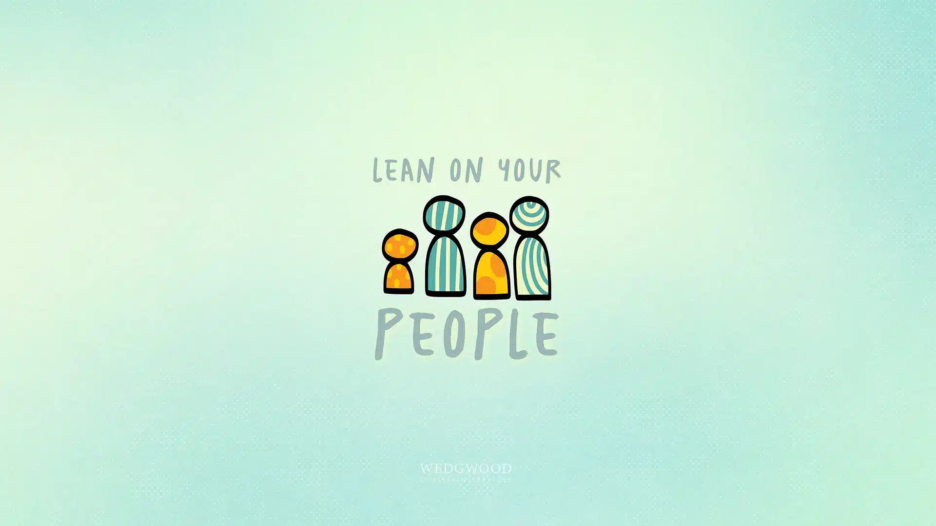 Lean on Your People Desktop